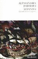 LEPANTO. LA BATALLA DE LOS TRES IMPERIOS