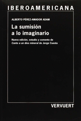 LA SUMISIÓN A LO IMAGINARIO