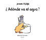 ¿ADÓNDE VA EL AGUA?