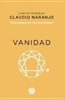 PSICOLOGÍA DE LOS ENEATIPOS : VANIDAD