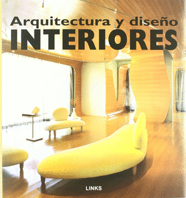 ARQUITECTURA Y DISEÑO, INTERIORES