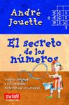 EL SECRETO DE LOS NÚMEROS. JUEGOS, ENIGMAS Y CURIOSIDADES MATEMÁTICAS UNIVERSALES