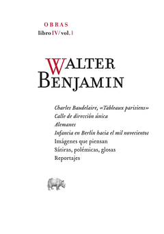 WALTER BENJAMIN. OBRAS LIBRO IV/VOL.1
