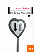 LA ASERTIVIDAD. SENCILLAMENTE EXTRAORDINARIA