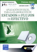 APLICACIÓN EN EXCEL PARA LA ELABORACIÓN DE ESTADOS DE FLUJOS DE EFECTIVO + CD