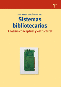 SISTEMAS BIBLIOTECARIOS. ANÁLISIS CONCEPTUAL Y ESTRUCTURAL