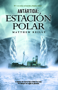 ANTÁRTIDA: ESTACIÓN POLAR
