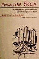 EDWARD W. SOJA. LA PERSPECTIVA POSTMODERNA DE UN GEÓGRAFO RADICAL