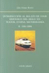 INTRODUCCIÓN AL RELATO DE VIAJE HISPÁNICO DEL SIGLO XX