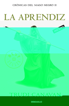 LA APRENDÍZ. CRÓNICAS DEL MAGO NEGRO 2