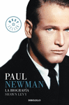 PAUL NEWMAN. LA BIOGRAFÍA