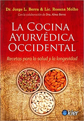 LA COCINA AYURVÉDICA OCCIDENTAL