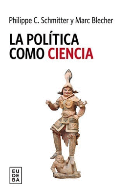 LA POLÍTICA COMO CIENCIA