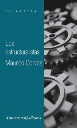 LOS ESTRUCTURALISTAS