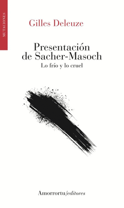 PRESENTACIÓN DE SACHER-MASOCH (2ª ED.)
