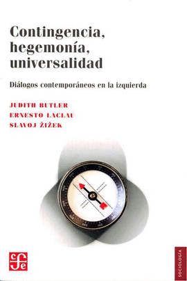 CONTINGENCIA, HEGEMONÍA, UNIVERSALIDAD