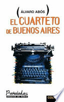 EL CUARTETO DE BUENOS AIRES