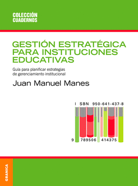 GESTIÓN ESTRATÉGICA PARA INSTITUCIONES EDUCATIVAS