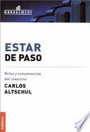 ESTAR DE PASO. ROLES Y COMPETENCIAS DEL CONSULTOR