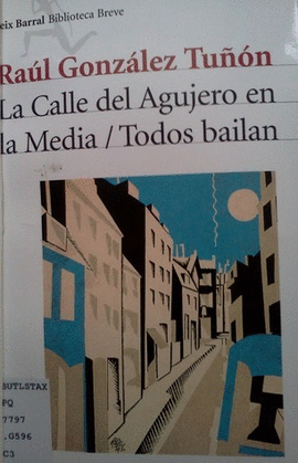 LA CALLE DEL AGUJERO EN LA MEDIA/TODOS BAILAN