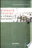 VIOLENCIA ESCOLAR Y CLIMAS SOCIALES