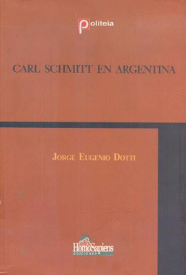 CARL SCHMITT EN ARGENTINA
