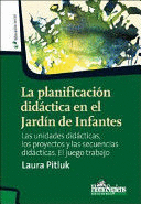 LA PLANIFICACIÓN DIDÁCTICA EN EL JARDÍN DE INFANTES