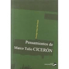 PENSAMIENTOS DE MARCO TULIO CICERÓN