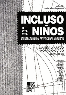 INCLUSO LOS NIÑOS