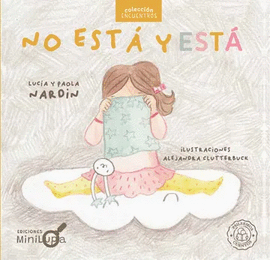 NO ESTÁ Y ESTÁ