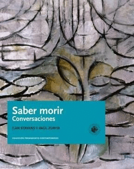 SABER MORIR: CONVERSACIONES
