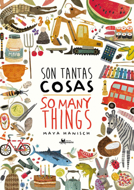 SON TANTAS COSAS / SO MANY THINGS