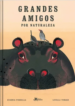 GRANDES AMIGOS POR NATURALEZA