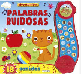 PRIMERAS PALABRAS RUIDOSAS