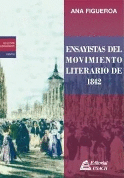 ENSAYISTAS DEL MOVIMIENTO LITERARIO DE 1842