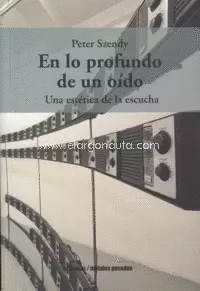 EN LO PROFUNDO DE UN OÍDO. UNA ESTÉTICA DE LA ESCUCHA