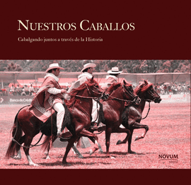 NUESTROS CABALLOS / OUR HORSES