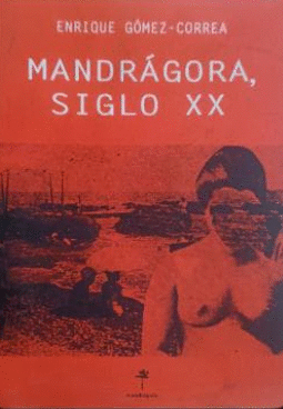 MANDRÁGORA, SIGLO XX