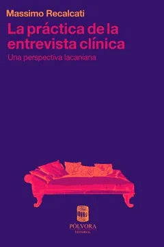 LA PRÁCTICA DE LA ENTREVISTA CLÍNICA