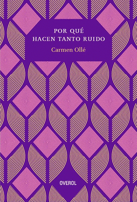 POR QUÉ HACEN TANTO RUIDO