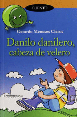 DANILO DANILERO, CABEZA DE VELERO
