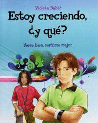 ESTOY CRECIENDO Y QUE