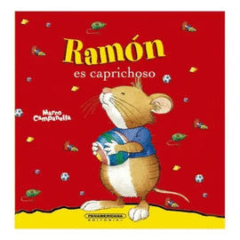 RAMÓN ES CAPRICHOSO