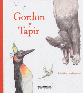 GORDON Y TAPIR