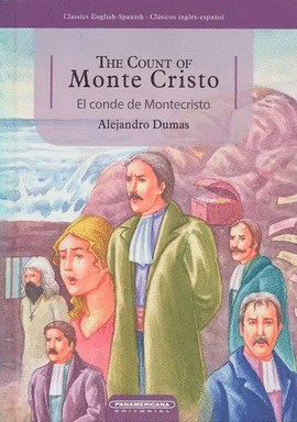 THE COUNT OF MONTE CRISTO. EL CONDE DE MONTE CRISTO