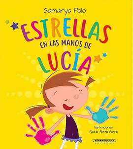ESTRELLAS EN LAS MANOS DE LUCÍA