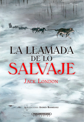 LA LLAMADA DE LO SALVAJE