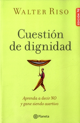 CUESTIÓN DE DIGNIDAD