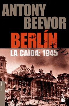 BERLÍN. LA CAÍDA: 1945 (BOOKET)