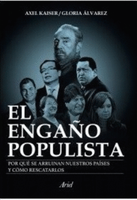 EL ENGAÑO POPULISTA